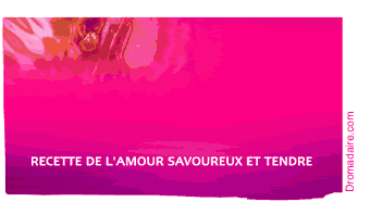 LA RECETTE DE L'AMOUR
